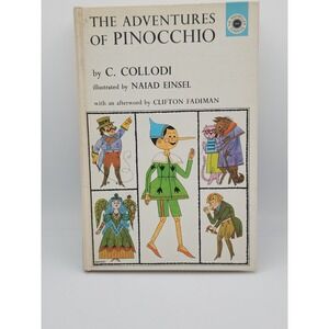 Adventures of Pinocchio-C.Collodi‎ & Illustrated by Naiad Einsel 1966